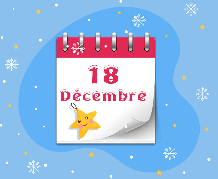 Calendrier de l’Avent - 18 décembre