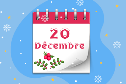 Calendrier de l’Avent - 20 décembre