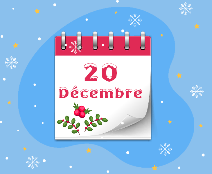 Calendrier de l’Avent - 20 décembre