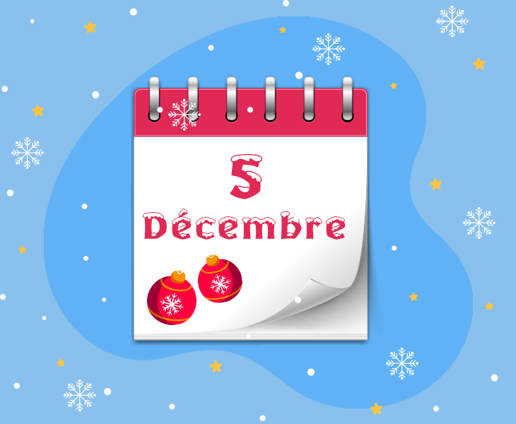 Calendrier de l’Avent - 5 décembre