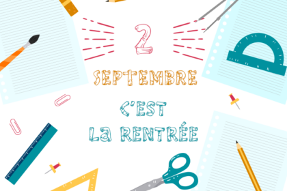 2 septembre - c'est la rentrée des classes